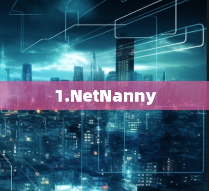 1.NetNanny